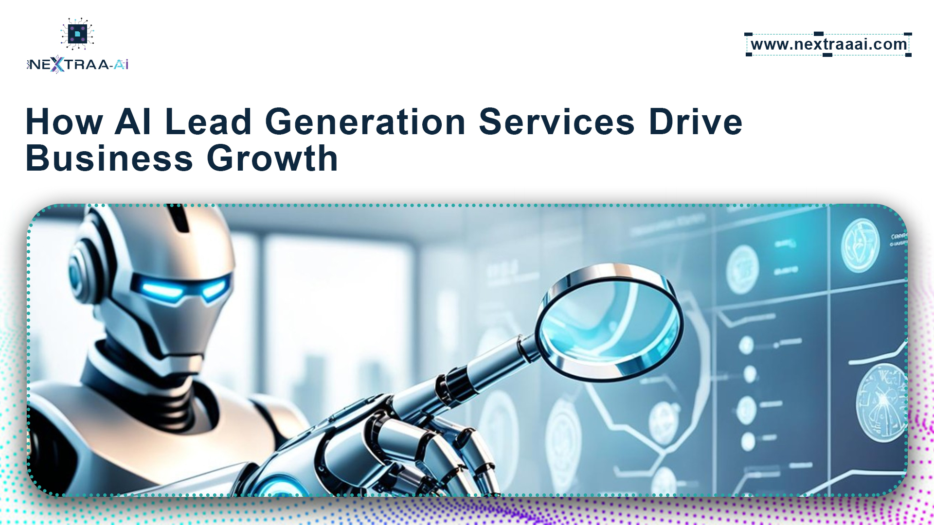 A futuristic robot analyzing data with a magnifying glass, symbolizing how AI lead generation services drive business growth.